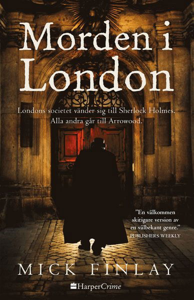 Cover for Mick Finlay · Arrowood: Morden i London (Book) (2020)