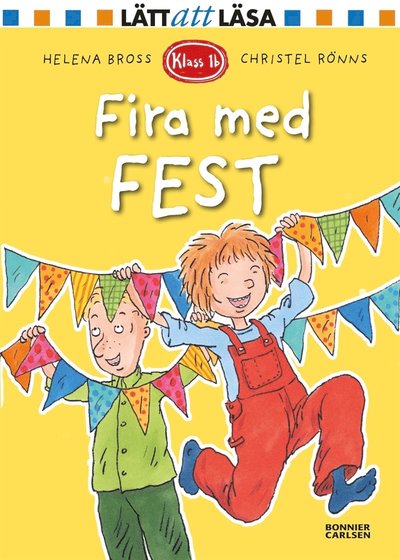 Cover for Helena Bross · Fira med fest (PDF) (2016)