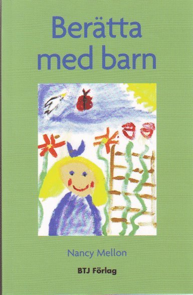 Cover for Nancy Mellon · Berätta med barn (Book) (2009)