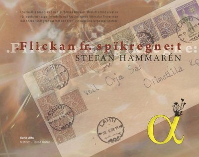 Cover for Stefan Hammarén · Alfa: Flickan fr. spikregnet (Book) (2014)