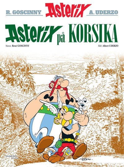 Cover for Albert Uderzo · Asterix: Asterix på Korsika (Book) (2017)