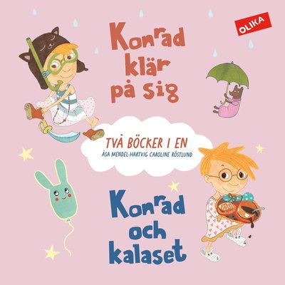 Cover for Åsa  Mendel Hartvig · Konrad klär på sig &amp; Konrad och kalaset - två böcker i en! (Hardcover Book) (2024)