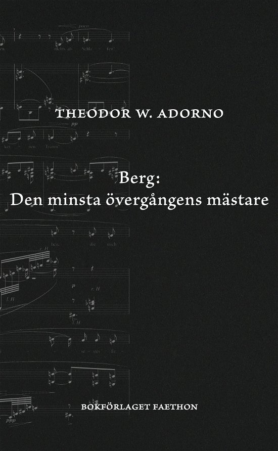 Cover for Theodor W. Adorno · Berg. Den minsta övergångens mästare (Buch) (2024)