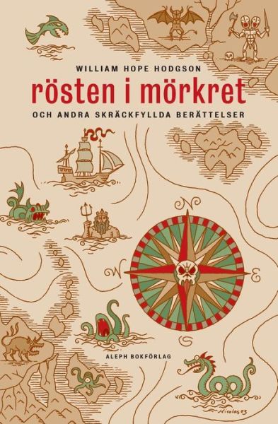 Cover for William Hope Hodgson · Rösten i mörkret och andra skräckfyllda berättelser (Book) (2014)