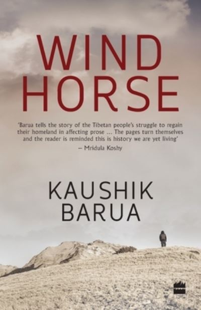 Cover for Barua Kaushik · Windhorse (Paperback Book) (2013)