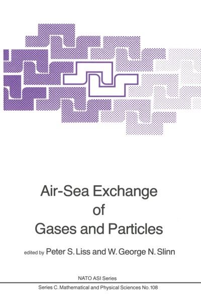 Cover for P S Liss · Air-Sea Exchange of Gases and Particles - NATO Science Series C (Paperback Book) [Softcover reprint of the original 1st ed. 1983 edition] (2011)