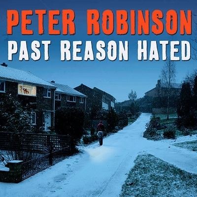 Cover for Peter Robinson · Past Reason Hated (CD) (2010)