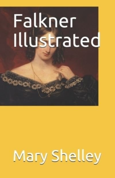 Cover for Mary Shelley · Falkner Illustrated (Paperback Book) (2021)