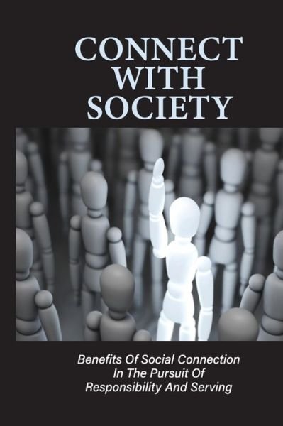 Cover for Arden Cheam · Connect With Society (Pocketbok) (2021)