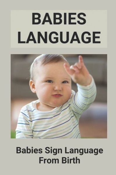 Cover for Odell Esshaki · Babies Language (Paperback Book) (2021)