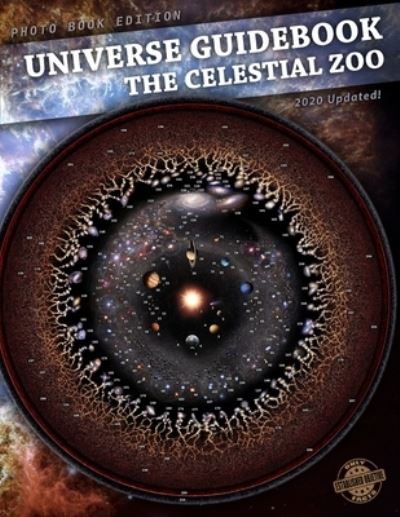 Cover for Pablo Carlos Budassi · Universe Guidebook: The Celestial Zoo Big Photo Book Edition (Paperback Book) (2020)