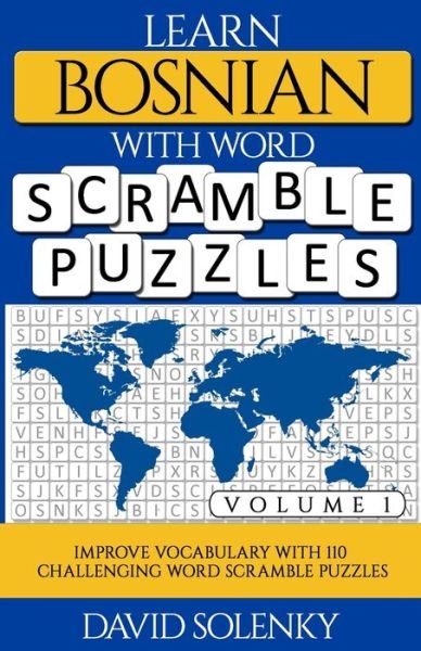Cover for David Solenky · Learn Bosnian with Word Scramble Puzzles Volume 1 (Taschenbuch) (2020)