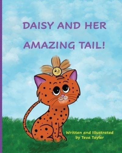 Cover for Teva Tayler · Daisy and Her Amazing Tail! (Paperback Book) (2021)