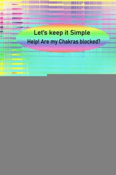 Let's Keep it Simple - Fiona M Surtees - Kirjat - Independently Published - 9798644870714 - maanantai 11. toukokuuta 2020