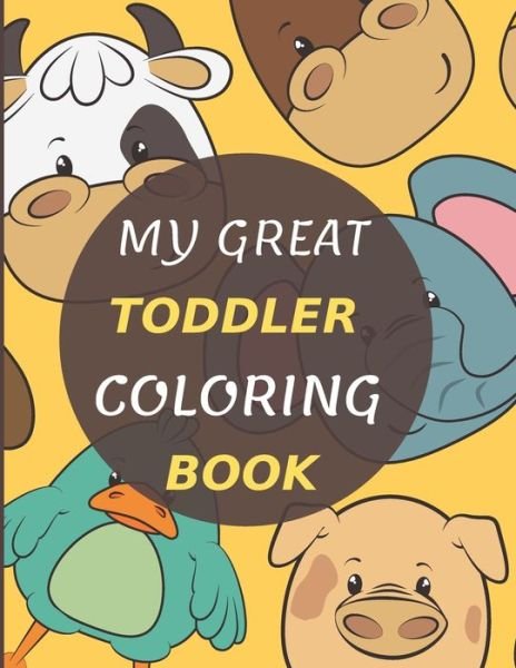 Cover for Rawa · My Great Toddler Coloring Book (Taschenbuch) (2020)