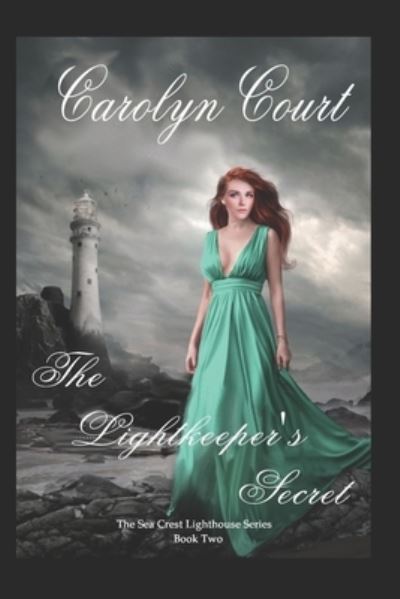 Cover for Carolyn Court · The Lightkeeper's Secret (Paperback Book) (2020)