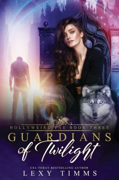 Cover for Lexy Timms · Guardians of Twilight (Paperback Book) (2020)