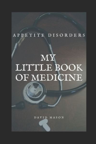 Cover for David Mason · My Little Book of Medicine (Paperback Book) (2021)