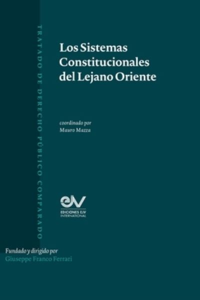 Cover for Mauro Mazza · Los Sistemas Constitucionales Del Lejano Oriente (Book) (2023)