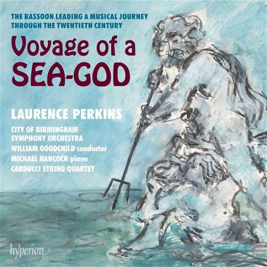 Cover for Perkins / Cbso / Carducci Sq · Voyage Of A Sea-God (CD) (2021)
