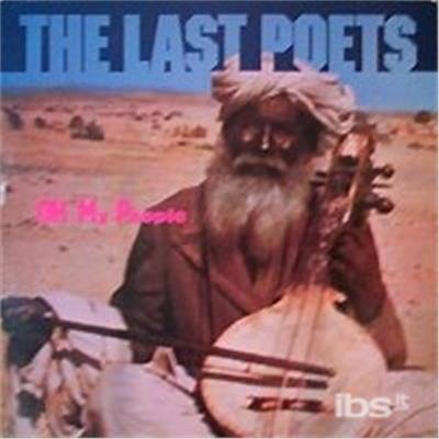 Oh My People - Last Poets - Muziek -  - 0093652321715 - 20 november 2007
