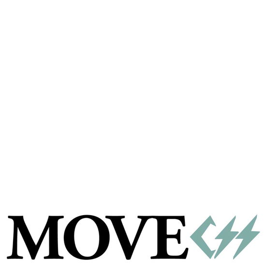 Move - Css - Musiikki - SUBPOP - 0098787079715 - torstai 6. marraskuuta 2008