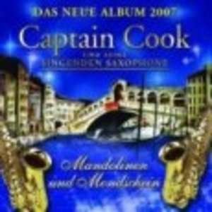Cover for Captain Cook · Mandolinen Und Mondschein (CD) (2007)