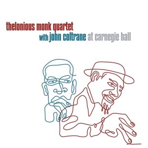 Cover for Thelonious Monk Quartet Featuring John Coltrane · At Carnegie Hall (LP) (2018)
