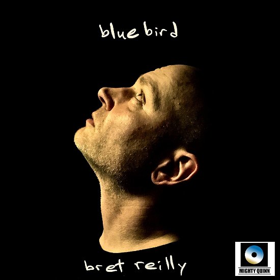 Cover for Bret Reilly · Bluebird [ltd.num.ed. Lp] (LP) (2020)
