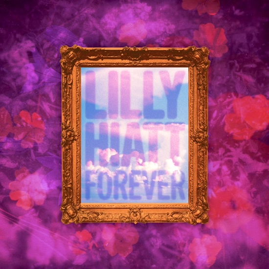 Cover for Lilly Hiatt · Forever (LP) [Limited Clear Green Vinyl edition] (2025)