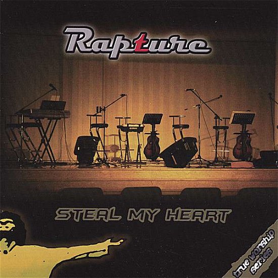 Cover for Rapture · Steal My Heart (CD) (2007)