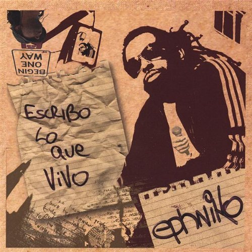 Cover for Ephniko · Escribo Lo Que Vivo (I Write What I Live) (CD) (2008)