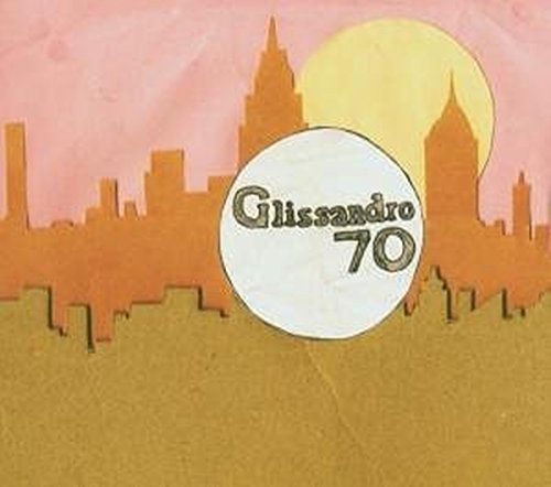 Cover for Glissandro 70 (LP) (2006)