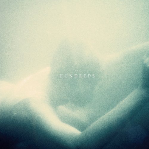Hundreds - Hundreds - Muziek - Sinnbus - 0673790025715 - 4 april 2011