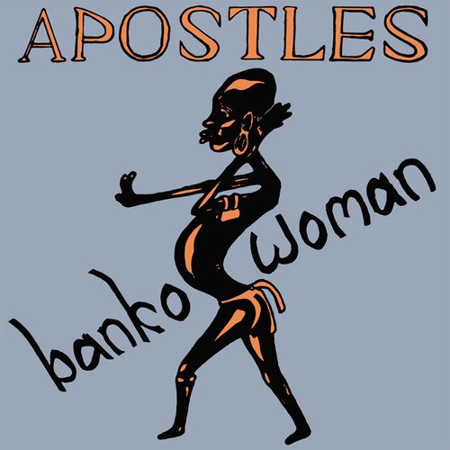 Cover for Apostles · Banko Woman (LP) (2017)