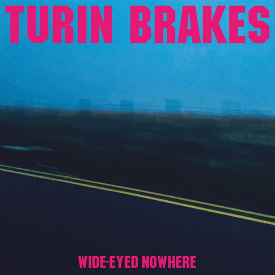 Wide-eyed Nowhere - Turin Brakes - Musikk - COOKING VINYL - 0711297532715 - 16. september 2022