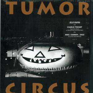 Cover for Tumor Circus (LP) (2008)