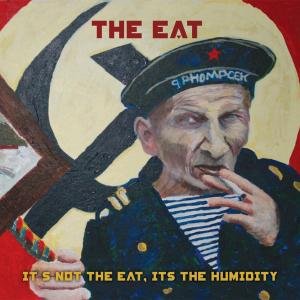 Cover for The Eat · It's Not The Eat (LP) (2007)
