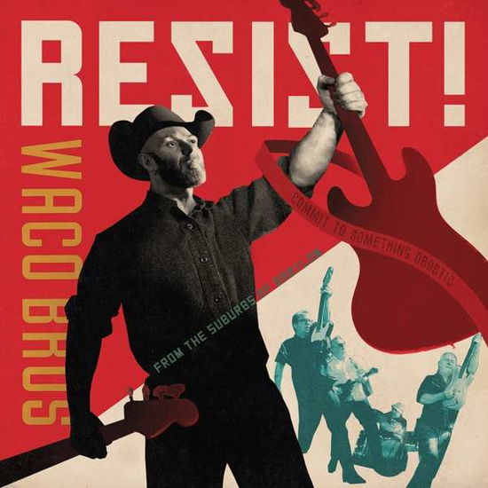 Cover for Waco Brothers · Resist! (LP) (2020)