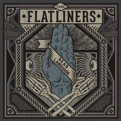 Cover for The Flatliners · Dead Language (LP) (2013)