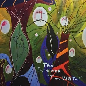 Time Will Tell - Intended - Musiikki - IN THE RED - 0759718529715 - perjantai 25. marraskuuta 2016