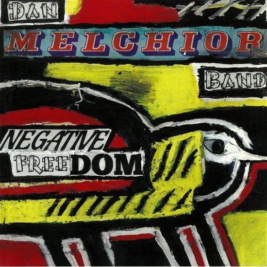 Negative Freedom - Dan Melchior Band - Musiikki - IN THE RED - 0759718532715 - perjantai 6. syyskuuta 2019