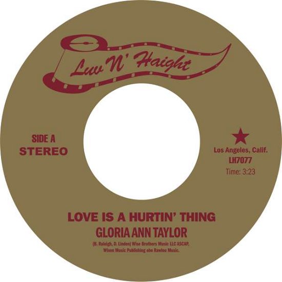 Cover for Gloria Ann Taylor · Love Is A Hurtin' Thing (7&quot;) (2015)