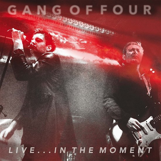 Cover for Gang of Four · Live in the Moment (LP) (2016)