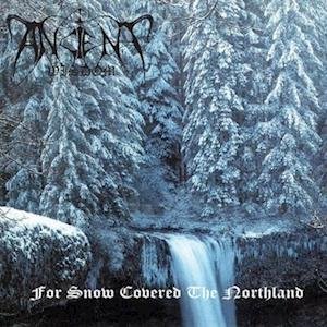 Cover for Ancient Wisdom · For Snow Covered the Northland (LP) (2022)