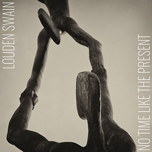 Cover for Louden Swain · No Time Like the Present (LP) (2017)