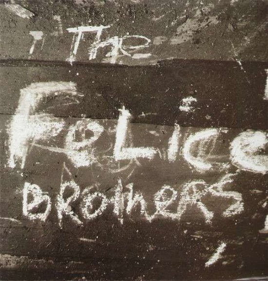 Felice Brothers - Felice Brothers - Musiikki - Team Love Records - 0810430012715 - tiistai 8. huhtikuuta 2008