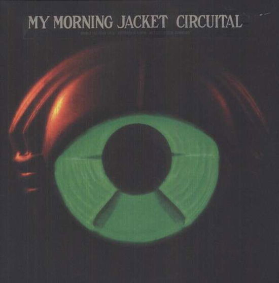 Circuital - My Morning Jack - Music - ALTERNATIVE - 0880882173715 - 2023