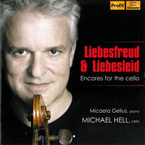 Cover for Sarasate / Rachmaninov / Saint-saens / Massenet · Liebesfreud &amp; Liebesleid: Encore for the Cello (CD) (2012)