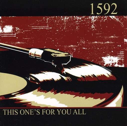 Cover for 1592 · This One's for You All (CD) (2010)